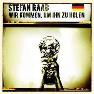 Stefan Raab - Wir Kommen Um Ihn Zu Holen  CD SINGLE